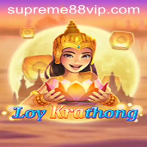 Exploring LoyKrathong: A Captivating Game Adventure Enhanced by SUPREME88
